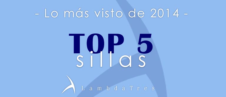 Top 5 sillas 2014